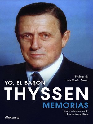 cover image of Yo, el barón Thyssen